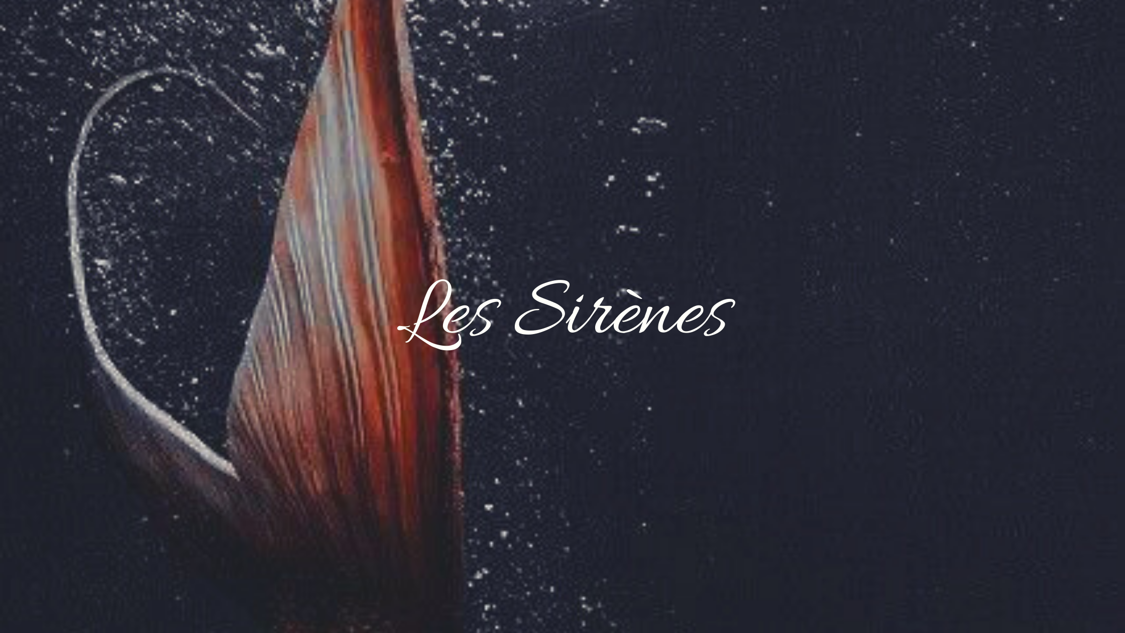 Les Sirènes