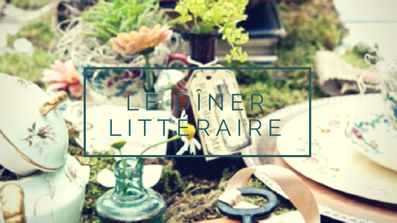 TAG : Le Dîner Littéraire