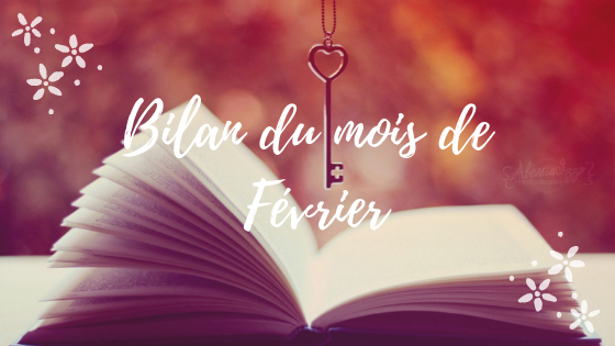 Bilan du mois de Février