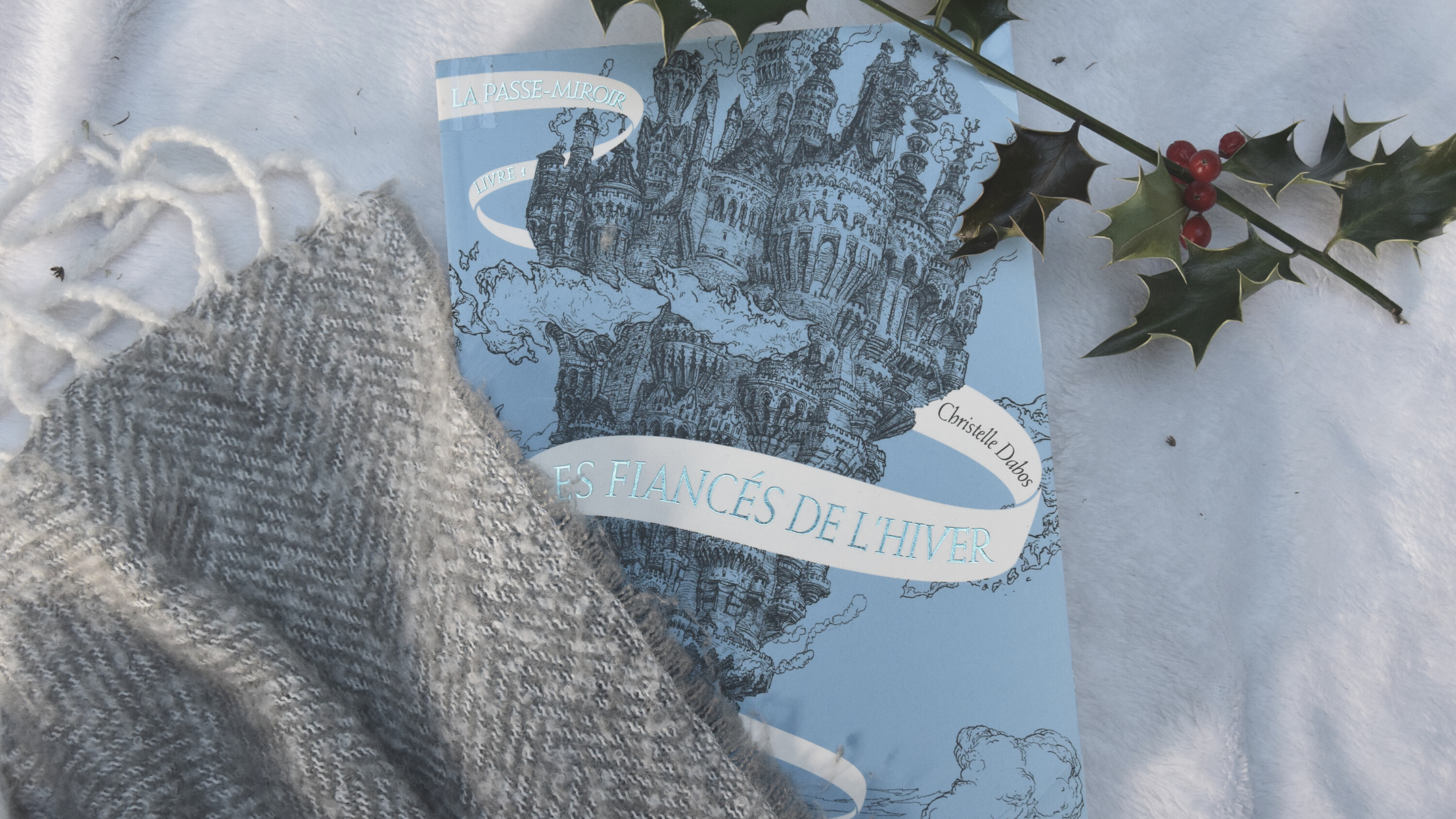 La Passe-Miroir, Les Fiancés de l'Hiver, Christelle Dabos