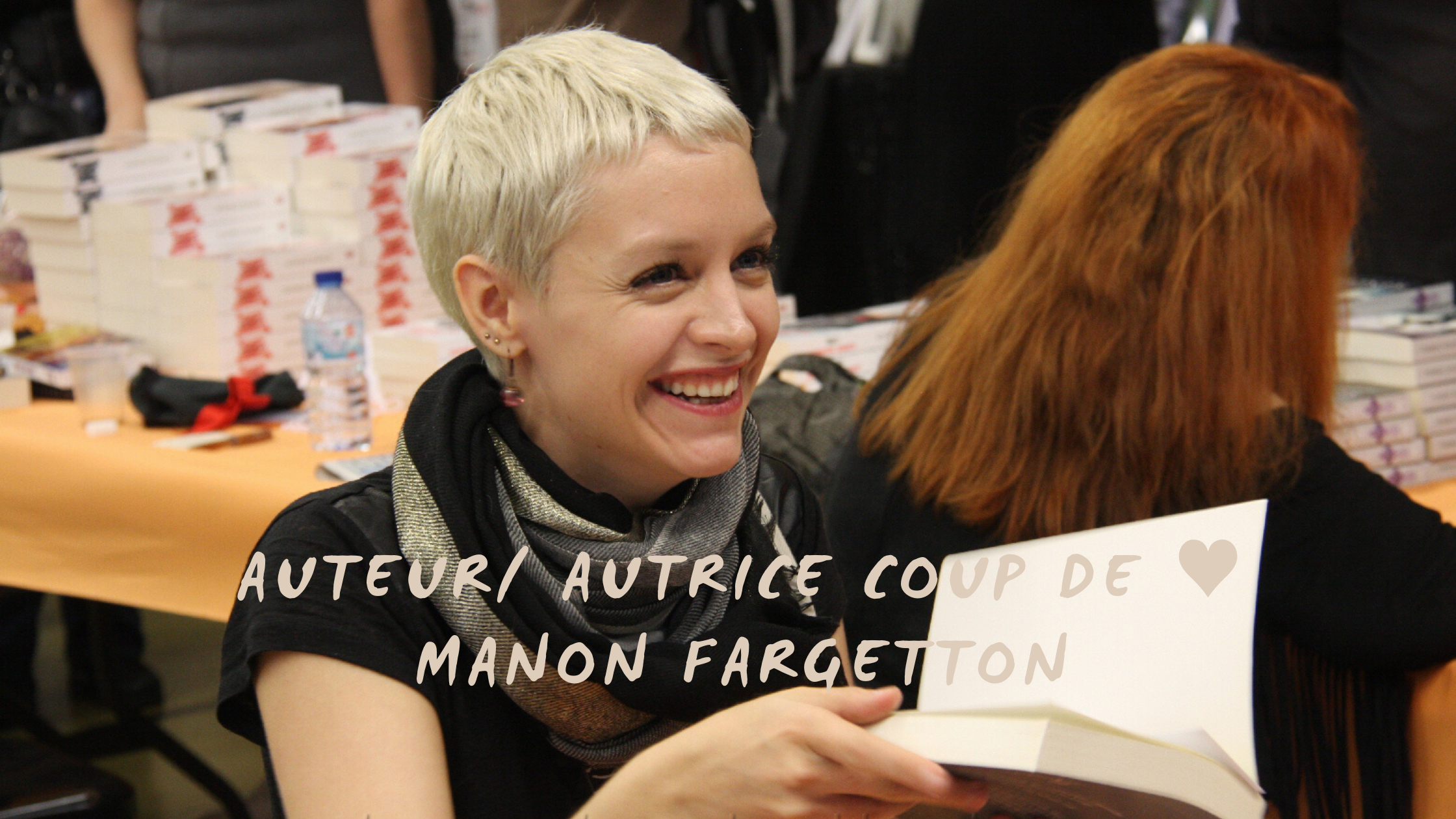 Auteur / autrice coup de ♥ : Manon Fargetton